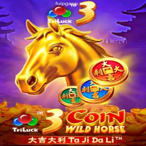 Exploring 3CoinWildHorse: The Thrilling Game on FuiPG App