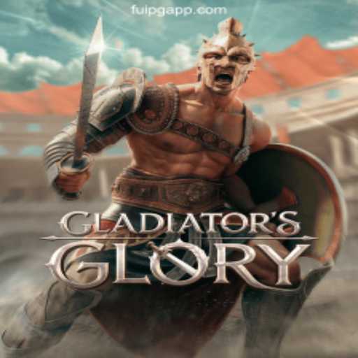 Discover the World of GladiatorsGlory: A Thrilling Experience with FuiPG App